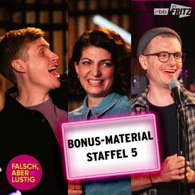 Falsch, aber lustig: Bonus-Material Staffel 5 (Quelle: Fritz)